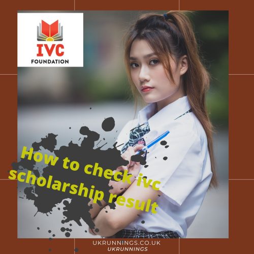How to check ivc scholarship result