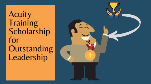 Acuity Training Scholarship for Outstanding Leadership